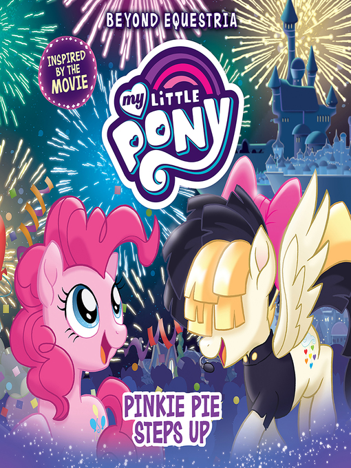 Title details for Pinkie Pie Steps Up by G. M. Berrow - Available